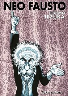 NEO FAUST | 9788411619103 | TEZUKA, OSAMU | Libreria Geli - Librería Online de Girona - Comprar libros en catalán y castellano