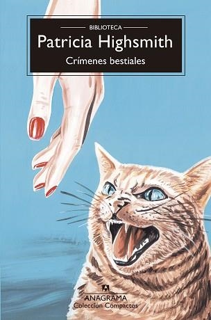 CRÍMENES BESTIALES | 9788433929082 | HIGHSMITH, PATRICIA | Libreria Geli - Librería Online de Girona - Comprar libros en catalán y castellano