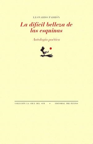 LA DIFÍCIL BELLEZA DE LAS ESQUINAS | 9788410309562 | PADRÓN, LEONARDO | Libreria Geli - Librería Online de Girona - Comprar libros en catalán y castellano