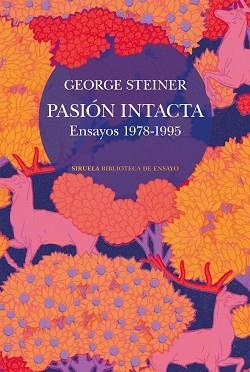 PASIÓN INTACTA | 9788410415911 | STEINER, GEORGE | Llibreria Geli - Llibreria Online de Girona - Comprar llibres en català i castellà