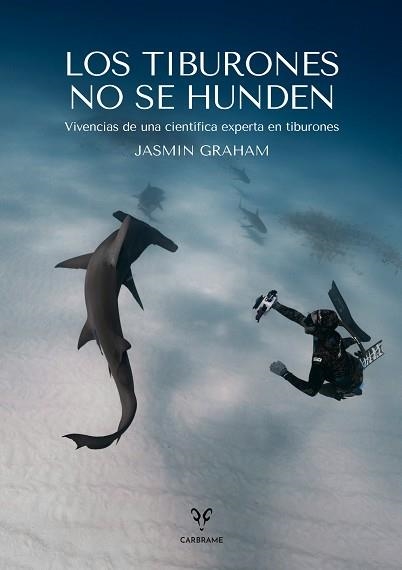 LOS TIBURONES NO SE HUNDEN | 9788412849479 | GRAHAM, JASMIN | Libreria Geli - Librería Online de Girona - Comprar libros en catalán y castellano