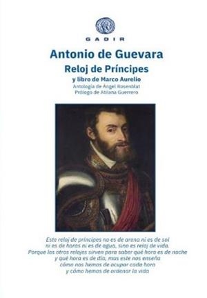 RELOJ DE PRÍNCIPES Y LIBRO DE MARCO AURELIO | 9788412927764 | ANTONIO DE GUEVARA | Llibreria Geli - Llibreria Online de Girona - Comprar llibres en català i castellà