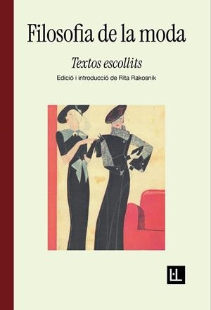 FILOSOFIA DE LA MODA | 9788412908657 | LEOPARDI, GIACOMO/GAUTIER, THÉOPHILE/WILDE, OSCAR | Libreria Geli - Librería Online de Girona - Comprar libros en catalán y castellano