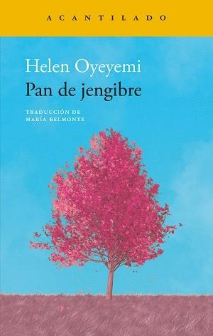 PAN DE JENGIBRE | 9788419958839 | OYEYEMI, HELEN | Libreria Geli - Librería Online de Girona - Comprar libros en catalán y castellano