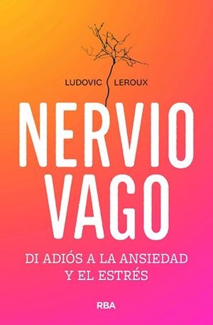 NERVIO VAGO | 9788491182795 | LEROUX, LUDOVIC | Llibreria Geli - Llibreria Online de Girona - Comprar llibres en català i castellà