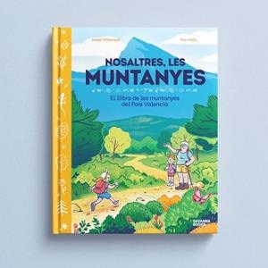 NOSALTRES,LES MUNTANYES | 9791399026504 | VILLAROYA, JOSEP | Llibreria Geli - Llibreria Online de Girona - Comprar llibres en català i castellà