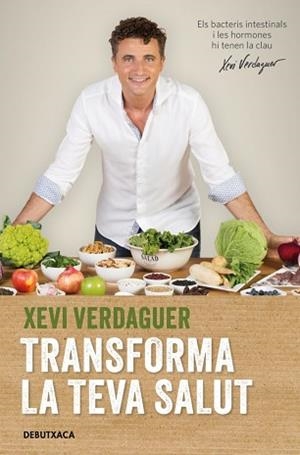 TRANSFORMA LA TEVA SALUT | 9788418196119 | VERDAGUER, XEVI | Llibreria Geli - Llibreria Online de Girona - Comprar llibres en català i castellà