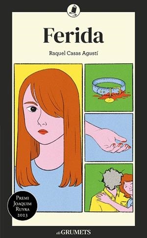 FERIDA | 9788424675653 | CASAS AGUSTÍ, RAQUEL | Llibreria Geli - Llibreria Online de Girona - Comprar llibres en català i castellà
