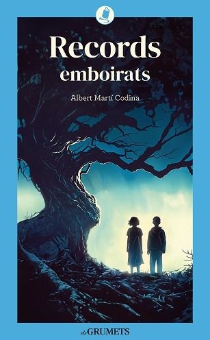 RECORDS EMBOIRATS | 9788424675646 | MARTÍ CODINA, ALBERT | Libreria Geli - Librería Online de Girona - Comprar libros en catalán y castellano