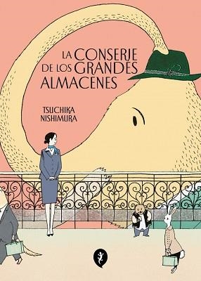 LA CONSERJE DE LOS GRANDES ALMACENES | 9788419409959 | NISHIMURA, TSUCHIKA | Llibreria Geli - Llibreria Online de Girona - Comprar llibres en català i castellà