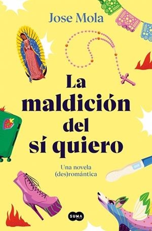 LA MALDICIÓN DEL SÍ QUIERO | 9788419835697 | MOLA, JOSÉ | Llibreria Geli - Llibreria Online de Girona - Comprar llibres en català i castellà