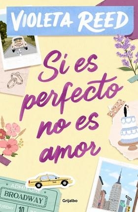 SI ES PERFECTO NO ES AMOR | 9788425370441 | REED, VIOLETA | Libreria Geli - Librería Online de Girona - Comprar libros en catalán y castellano
