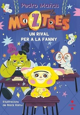 MOZTRES-8.UN RIVAL PER A LA FRANNY | 9788466158633 | MAÑAS ROMERO, PEDRO | Llibreria Geli - Llibreria Online de Girona - Comprar llibres en català i castellà
