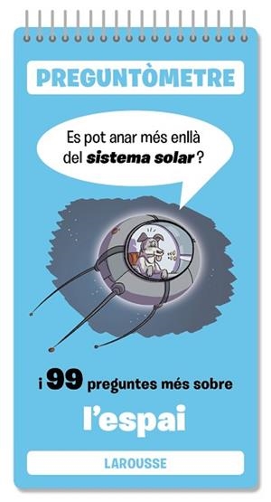 ES POT ANAR MÉS ENLLÀ DEL SISTEMA SOLAR | 9791387520366 | LAROUSSE EDITORIAL | Libreria Geli - Librería Online de Girona - Comprar libros en catalán y castellano