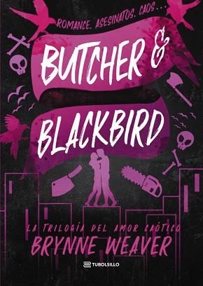 BUTCHER & BLACKBIRD | 9791387739041 | WEAVER, BRYNNE | Libreria Geli - Librería Online de Girona - Comprar libros en catalán y castellano