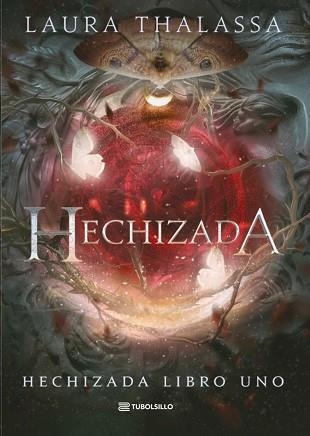 HECHIZADA | 9791387739072 | THALASSA, LAURA | Libreria Geli - Librería Online de Girona - Comprar libros en catalán y castellano