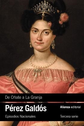 DE OÑATE A LA GRANJA | 9791370090012 | PÉREZ GALDÓS, BENITO | Libreria Geli - Librería Online de Girona - Comprar libros en catalán y castellano