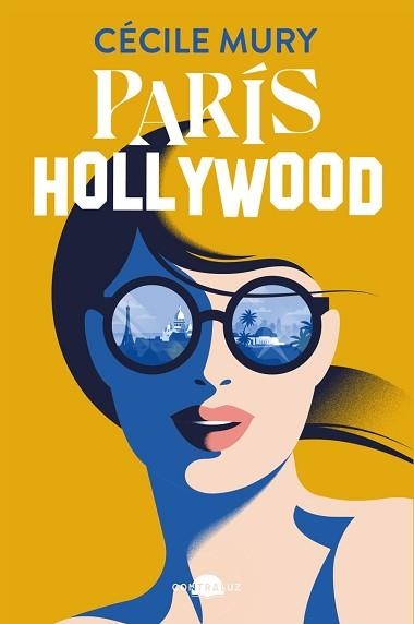 PARÍS-HOLLYWOOD | 9788419822758 | MURY, CÉCILE | Libreria Geli - Librería Online de Girona - Comprar libros en catalán y castellano
