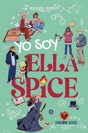 YO SOY ELLA SPICE | 9788419831378 | SERÓN, IGUAZEL | Llibreria Geli - Llibreria Online de Girona - Comprar llibres en català i castellà