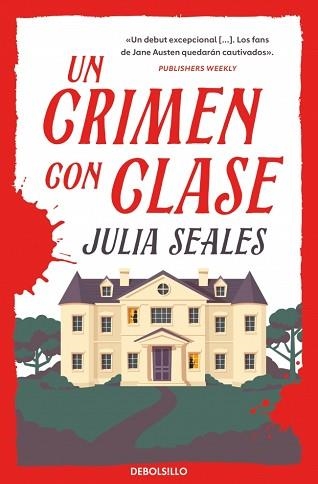 UN CRIMEN CON CLASE | 9788466381239 | SEALES, JULIA | Libreria Geli - Librería Online de Girona - Comprar libros en catalán y castellano