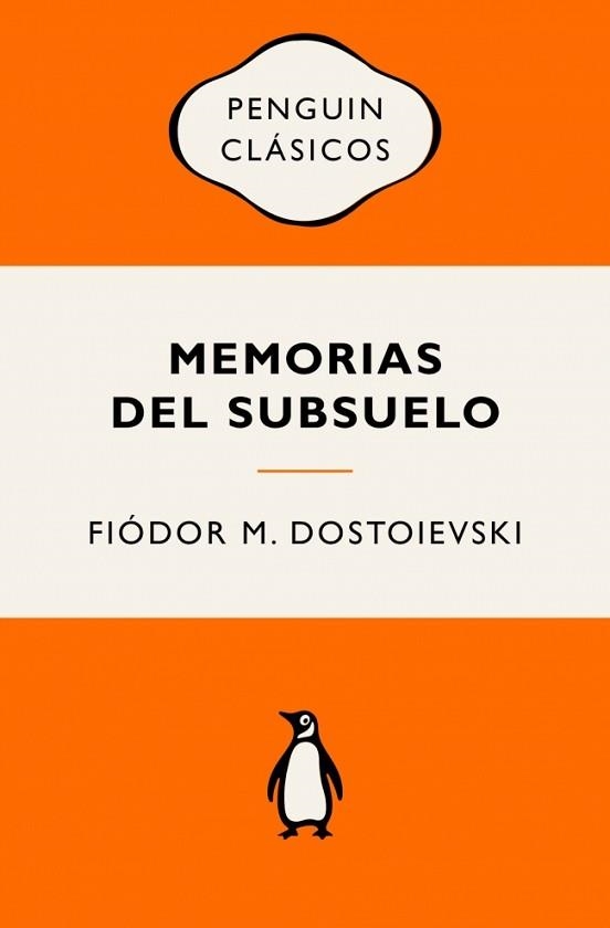 MEMORIAS DEL SUBSUELO | 9788491057512 | DOSTOIEVSKI, FIÓDOR M. | Llibreria Geli - Llibreria Online de Girona - Comprar llibres en català i castellà