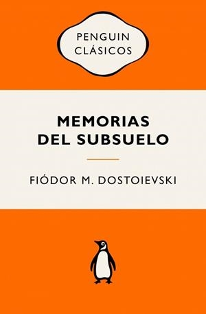 MEMORIAS DEL SUBSUELO | 9788491057512 | DOSTOIEVSKI, FIÓDOR M. | Llibreria Geli - Llibreria Online de Girona - Comprar llibres en català i castellà
