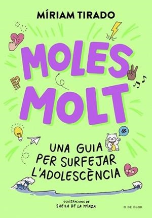 MOLES MOLT | 9788410269804 | TIRADO, MÍRIAM | Libreria Geli - Librería Online de Girona - Comprar libros en catalán y castellano