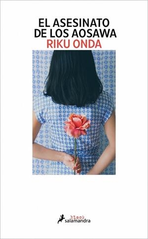 EL ASESINATO DE LOS AOSAWA | 9788410340367 | ONDA, RIKU | Llibreria Geli - Llibreria Online de Girona - Comprar llibres en català i castellà