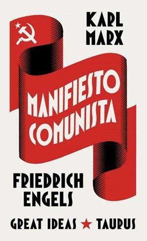 MANIFIESTO COMUNISTA (SERIE GREAT IDEAS) | 9788430627745 | MARX, KARL/ENGELS, FRIEDRICH | Llibreria Geli - Llibreria Online de Girona - Comprar llibres en català i castellà