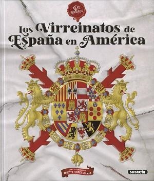 LOS VIRREINATOS DE ESPAÑA EN AMÉRICA | 9788467795714 | BLANCO ANDRÉS, ROBERTO/GONZÁLEZ CLAVERO, MARIANO | Llibreria Geli - Llibreria Online de Girona - Comprar llibres en català i castellà