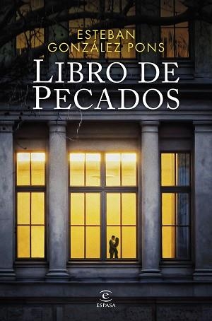 LIBRO DE PECADOS | 9788467075960 | GONZÁLEZ PONS, ESTEBAN | Libreria Geli - Librería Online de Girona - Comprar libros en catalán y castellano