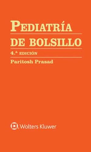 PEDIATRÍA DE BOLSILLO(4ª EDICIÓN 2025) | 9788410022843 | PARITOSH,PRASAD | Libreria Geli - Librería Online de Girona - Comprar libros en catalán y castellano