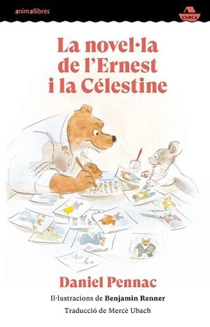LA NOVEL·LA DE L'ERNEST I LA CÉLESTINE | 9788410302402 | DANIEL PENNAC | Libreria Geli - Librería Online de Girona - Comprar libros en catalán y castellano