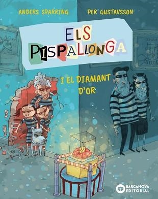 ELS PISPALLONGA I EL DIAMANT D'OR | 9788448965259 | SPARRING, ANDERS | Llibreria Geli - Llibreria Online de Girona - Comprar llibres en català i castellà