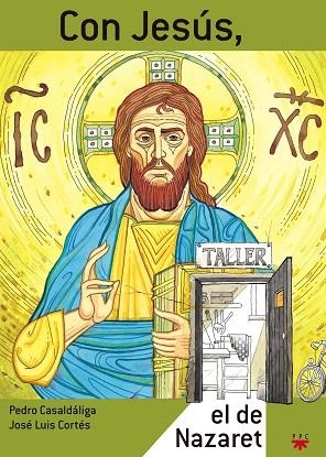 CON JESUS EL DE NAZARET | 9788428819985 | CASALDALIGA,PEDRO/CORTES,JOSE LUIS | Libreria Geli - Librería Online de Girona - Comprar libros en catalán y castellano