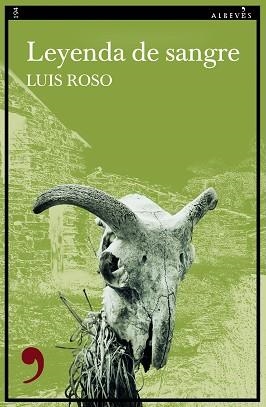 LEYENDA DE SANGRE | 9788419615800 | ROSO, LUIS | Libreria Geli - Librería Online de Girona - Comprar libros en catalán y castellano