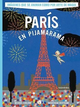 PARÍS EN PIJAMARAMA | 9788413433899 | LEBLOND, MICHAEL | Llibreria Geli - Llibreria Online de Girona - Comprar llibres en català i castellà