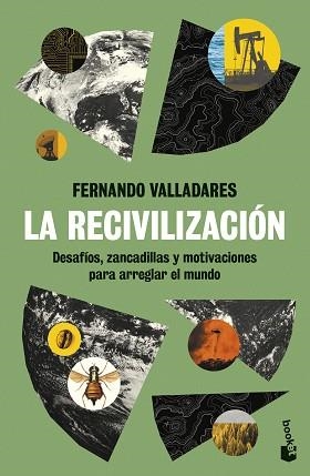 LA RECIVILIZACIÓN | 9788423368020 | VALLADARES, FERNANDO | Libreria Geli - Librería Online de Girona - Comprar libros en catalán y castellano