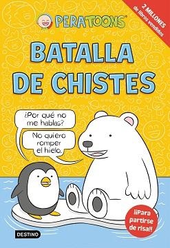BATALLA DE CHISTES | 9788408305088 | TOONS, PERA | Llibreria Geli - Llibreria Online de Girona - Comprar llibres en català i castellà