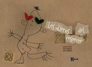 LES ULLERES DEL RESPECTE | 9788419476494 | SÒNIA MASSÓ | Llibreria Geli - Llibreria Online de Girona - Comprar llibres en català i castellà
