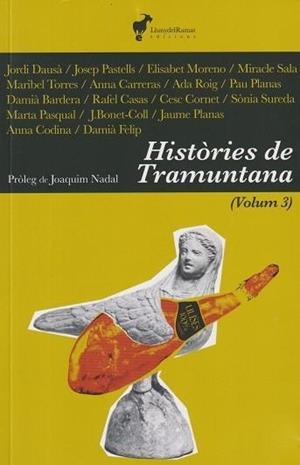 HISTÒRIES DE TRAMUNTANA-3 | 9788412853629 | Libreria Geli - Librería Online de Girona - Comprar libros en catalán y castellano
