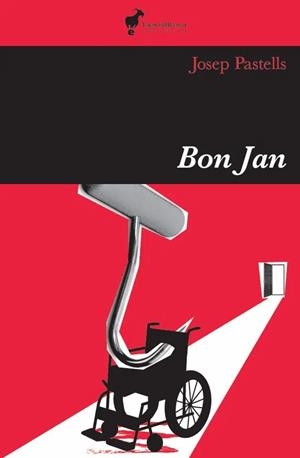 BON JAN | 9788412853643 | PASTELLS,JOSEP | Libreria Geli - Librería Online de Girona - Comprar libros en catalán y castellano