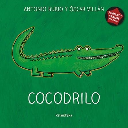 COCODRILO | 9788484643135 | RUBIO HERRERO, ANTONIO | Llibreria Geli - Llibreria Online de Girona - Comprar llibres en català i castellà