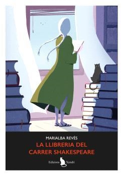 LA LLIBRERIA DEL CARRER SHAKESPEARE | 9788412907599 | REVÉS,MARIALBA | Llibreria Geli - Llibreria Online de Girona - Comprar llibres en català i castellà