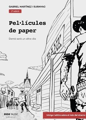 PEL·LÍCULES DE PAPER | 9788412214185 | MARTÍNEZ I SURINYAC, GABRIEL | Llibreria Geli - Llibreria Online de Girona - Comprar llibres en català i castellà