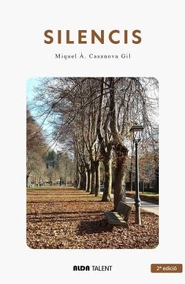 SILENCIS | 9788494997655 | CASANOVA GIL, MIQUEL À. | Llibreria Geli - Llibreria Online de Girona - Comprar llibres en català i castellà