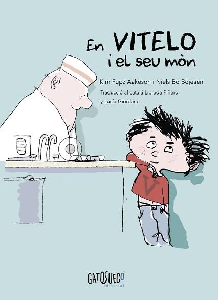 EN VITELO I EL SEU MÓN | 9788412794182 | FUPZ AAKESON, KIM/BO BOJESEN, NIELS | Llibreria Geli - Llibreria Online de Girona - Comprar llibres en català i castellà