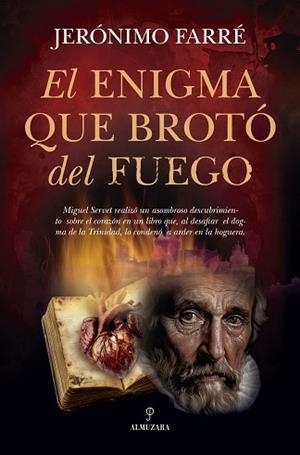 EL ENIGMA QUE BROTÓ DEL FUEGO | 9788410527652 | FARRÉ,JERÓNIMO | Llibreria Geli - Llibreria Online de Girona - Comprar llibres en català i castellà