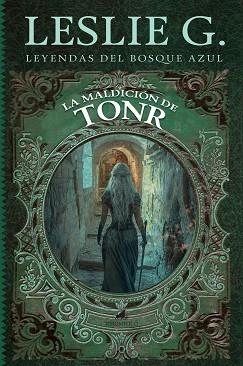 LA MALDICIÓN DE TONR | 9788419962447 | LESLIE G | Llibreria Geli - Llibreria Online de Girona - Comprar llibres en català i castellà