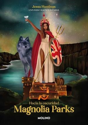 MAGNOLIA PARKS.HACIA LA OSCURIDAD (UNIVERSO MAGNOLIA PARKS 5) | 9788427246294 | HASTINGS, JESSA | Llibreria Geli - Llibreria Online de Girona - Comprar llibres en català i castellà